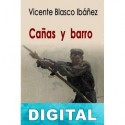 Cañas y barro (ed. Ángela Ena Bordonada) Vicente Blasco Ibáñez