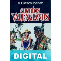 Cuentos valencianos Vicente Blasco Ibáñez