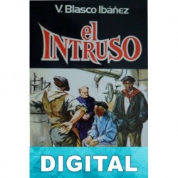 El intruso Vicente Blasco Ibáñez