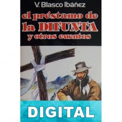 El préstamo de la difunta Vicente Blasco Ibáñez