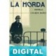 La horda Vicente Blasco Ibáñez