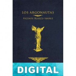 Los argonautas Vicente Blasco Ibáñez