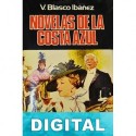 Novelas de la costa azul Vicente Blasco Ibáñez