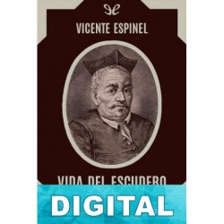 Vida del escudero Marcos de Obregón Vicente Espinel