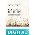 El secreto de Bretón Vicente Garrido & Patricia López