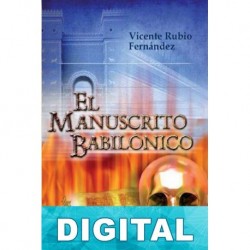 El manuscrito babilónico Vicente Rubio Fernández