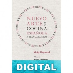 Nuevo arte de la cocina española de Juan Altamiras Vicky Hayward