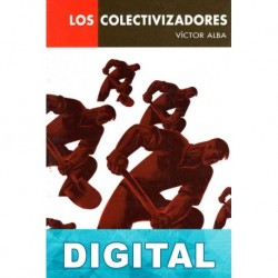 Los colectivizadores Víctor Alba