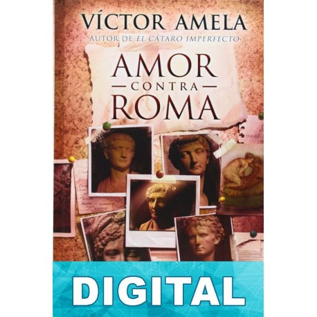 Amor contra Roma Víctor Amela