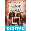 Amor contra Roma Víctor Amela