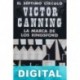 La marca de los Kingsford Victor Canning
