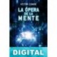 La ópera de la mente Víctor Conde