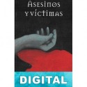 Asesinos y víctimas Víctor García Barquero