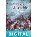 El idilio de la calle Plumet y la epopeya de la calle Saint-Denis Victor Hugo