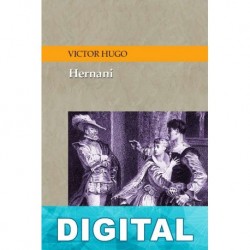 Hernani Victor Hugo