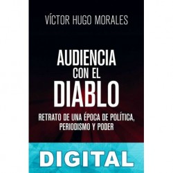 Audiencia con el diablo Víctor Hugo Morales