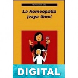 La homeopatía, ¡vaya timo! Víctor Javier Sanz