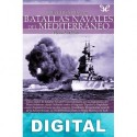 Breve historia de las batallas navales del Mediterráneo Víctor San Juan