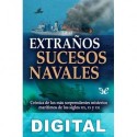 Extraños sucesos navales Víctor San Juan