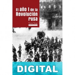 El año I de la Revolución rusa Victor Serge