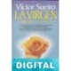 La Virgen, milagros y secretos Víctor Sueiro