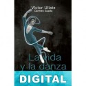 La vida y la danza Víctor Ullate & Carmen Guaita