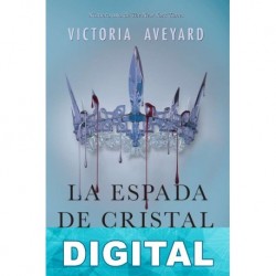 La espada de cristal Victoria Aveyard