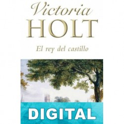 El rey del castillo Victoria Holt