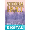 La luna del cazador Victoria Holt