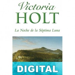 La noche de la séptima luna Victoria Holt