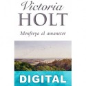 Menfreya al amanecer Victoria Holt