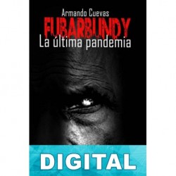 La última pandemia Armando Cuevas Calderón