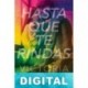 Hasta que te rindas Victoria Vílchez