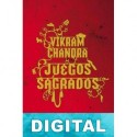 Juegos sagrados Vikram Chandra