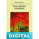 Una música constante Vikram Seth