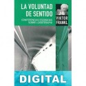 La voluntad de sentido Viktor Frankl & Elisabeth S. Lukas
