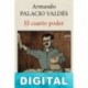 El cuarto poder Armando Palacio Valdés