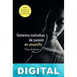 Ochenta melodías de pasión en amarillo Vina Jackson