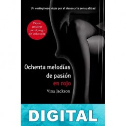 Ochenta melodías de pasión en rojo Vina Jackson