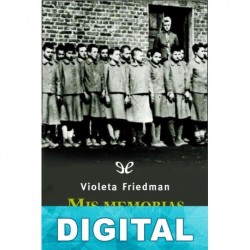 Mis memorias Violeta Friedman