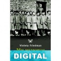 Mis memorias Violeta Friedman
