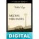 Medias verdades Violeta Lago