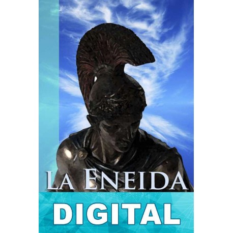 La Eneida [vers. prosa] Virgilio