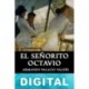 El señorito Octavio Armando Palacio Valdés