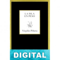 La isla en peso Virgilio Piñera