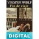 Fin de viaje Virginia Woolf
