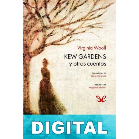 Kew gardens (Ilustrado) Virginia Woolf