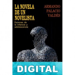 La novela de un novelista Armando Palacio Valdés