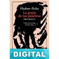 La gruta de las palabras Vladimír Holan