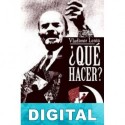 ¿Qué hacer? Vladimir Ilich Ulianov «Lenin»